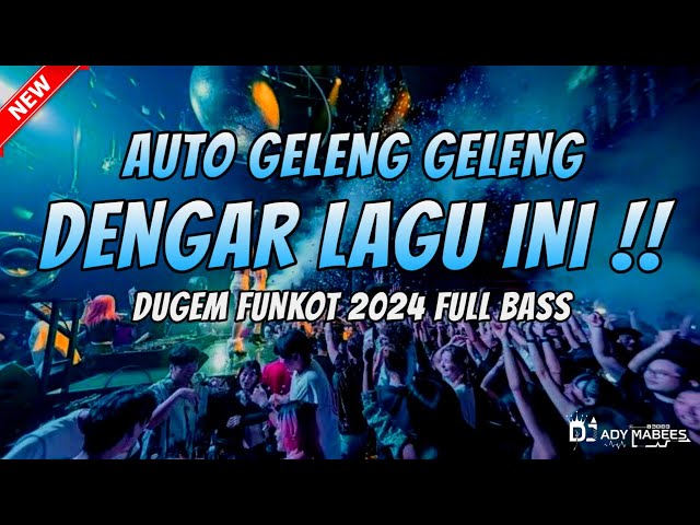 AUTO GELENG GELENG DENGAR LAGU INI !!  DJ PASRAH DITINGGAL CINTA |  DUGEM FUNKOT 2024 FULL BASS class=