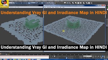 Understanding irradiance map | vray render setting tutorial in 3ds max in hindi