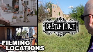Beetlejuice FILMING LOCATIONS Then and Now