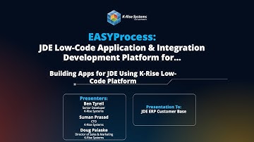 EASYProcess: JDE Low-Code Application & Integration Development Platform for Building Apps in JDE