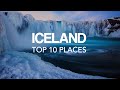 10 Best Places to visit in Iceland – Travel Video