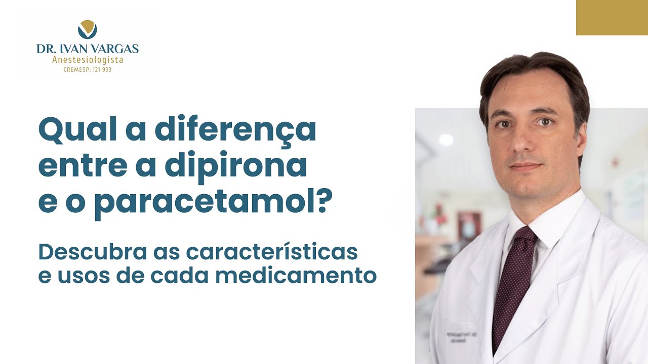 Qual a diferença entre a dipirona e o paracetamol? Descubra as ...