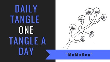Daily Tangle -  MaMoBea  |How to draw...|