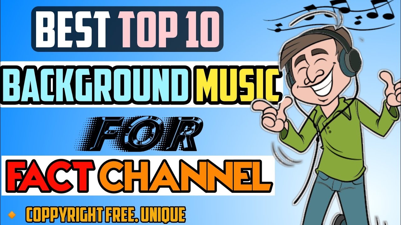 Best Top 10 Background Music For Fact Channel 👌How To Download