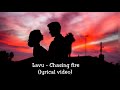 Lauv- Chasing fire (Lyrics/ Lyrical video)
