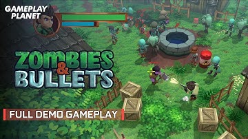 Zombies & Bullets (TBA) - Full Demo Gameplay
