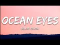 Ocean Eyes Billie Eilish Song Lyrics BillieEilish 
