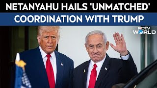 Netanyahu Meets Trump | Peace Through Strength: Netanyahu Praises Relationship With US, Trump