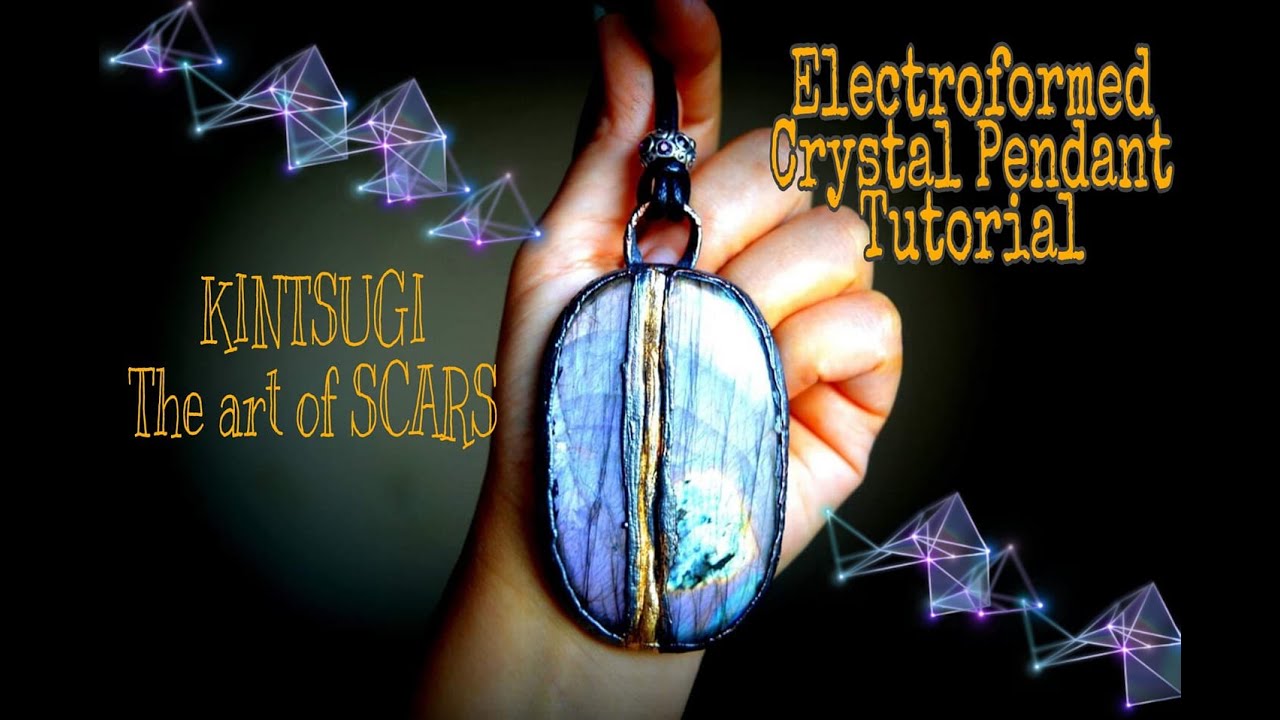Electroformed Jewellery Tutorial | KINTSUGI ART | Crystal Pendant