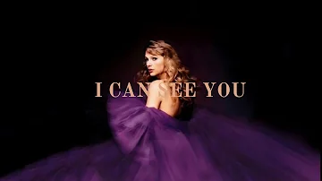 I can see you (from the vault) - (taylor’s version)