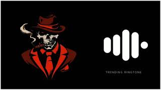 Gangster Entry Ringtone  Trending Ringtones 