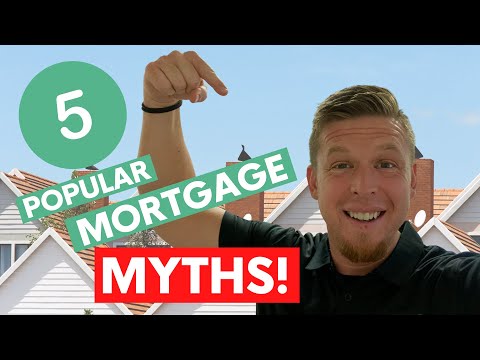 Video: Mortgage Myths