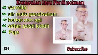 Kumpulan lagu Ferdi Polman(Polewali mandar)