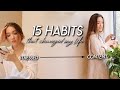 15 Habits That CHANGED My Life | Simple Living and Minimalist Habits for 2022