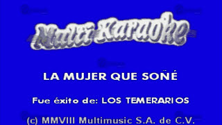 MULTIKARAOKE - La Mujer Que Soñé