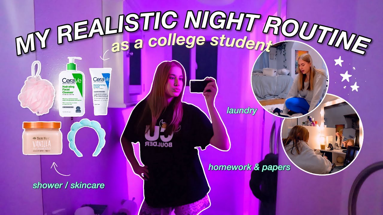 Student Night Routine MY REALISTIC NIGHT ROUTINE AS A COLLEGE STUDENT | sophomore year | cu ...