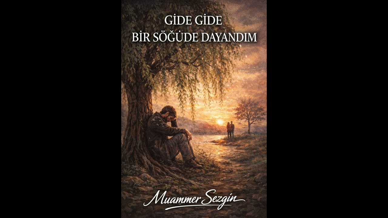 Gide Gide Bir Söğüde Dayandım – Akustik & Duygusal Türkü Cover