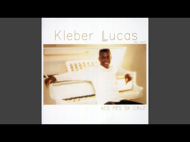 KLEBER LUCAS - MILAGRE DO AMOR