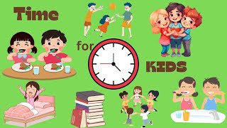 There is time for everything | Routine for kids| Time management