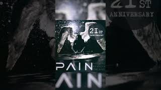 PAIN. &quot;Nothing Remains The Same&quot; 21st anniversary 🎉