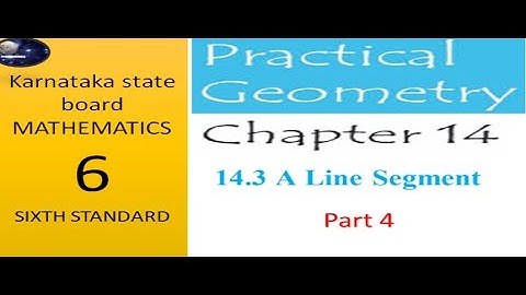 chapter 14 practicle geometry line segment part 4