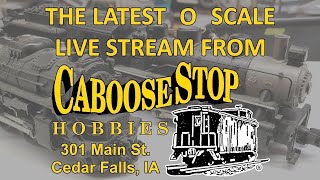 10/13/25 O Scale Virtual Visit Caboose Stop Hobbies