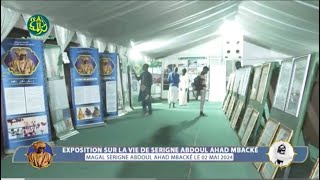 Visite des Expositions Magal Serigne Abdoul Ahad Mbacké Edition 2024