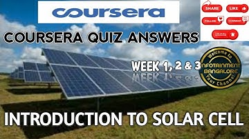 COURSERA QUIZ ANSWERS NEW LATEST 2020 | Introduction to solar cells quiz solutions 1,2 & 3