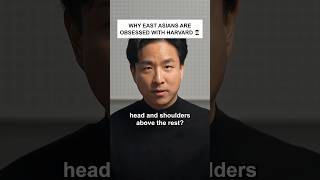 Why East Asians Are Obsessed with Harvard #shorts