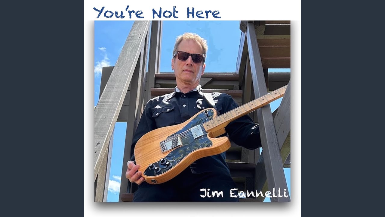 Jim Eannelli: You’re Not Here