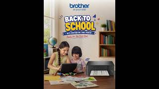 📚 Back to School with Brother Ink Tank Printers | First Bell, Get Ready! 🔔