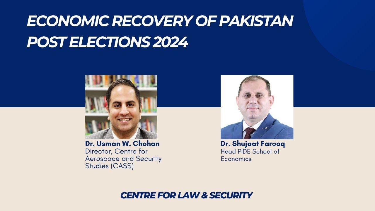 Economic Recovery of Pakistan Post Elections 2024