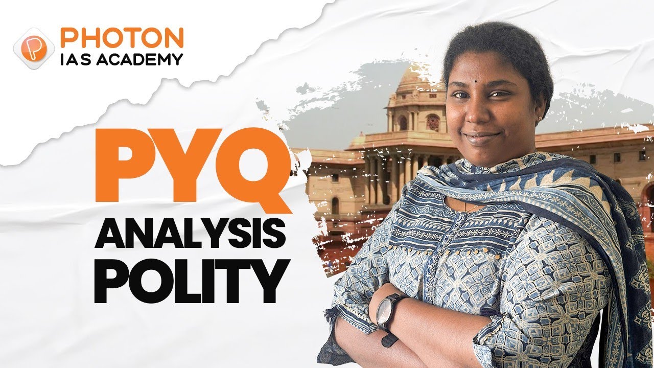 2025 Prelims PYQ Analysis | Indian Polity | UPSC CSE | PHOTON IAS ...