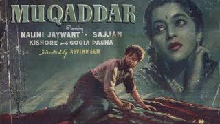 Ek Do Teen Char Kishore Kumar Asha Bhonsle Muqaddar (1950) James Singh / Bharat Vyas