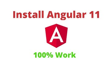 How to install Angular 11 on windows 10 2021