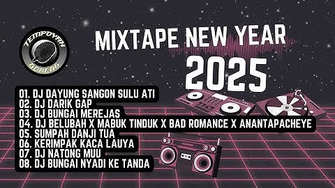 Mixtape New Year 2025 Tempoyak Goreng