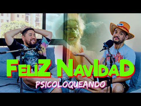 Psicoloqueando | Feliz Navidad Ft @GuilleNeyra2