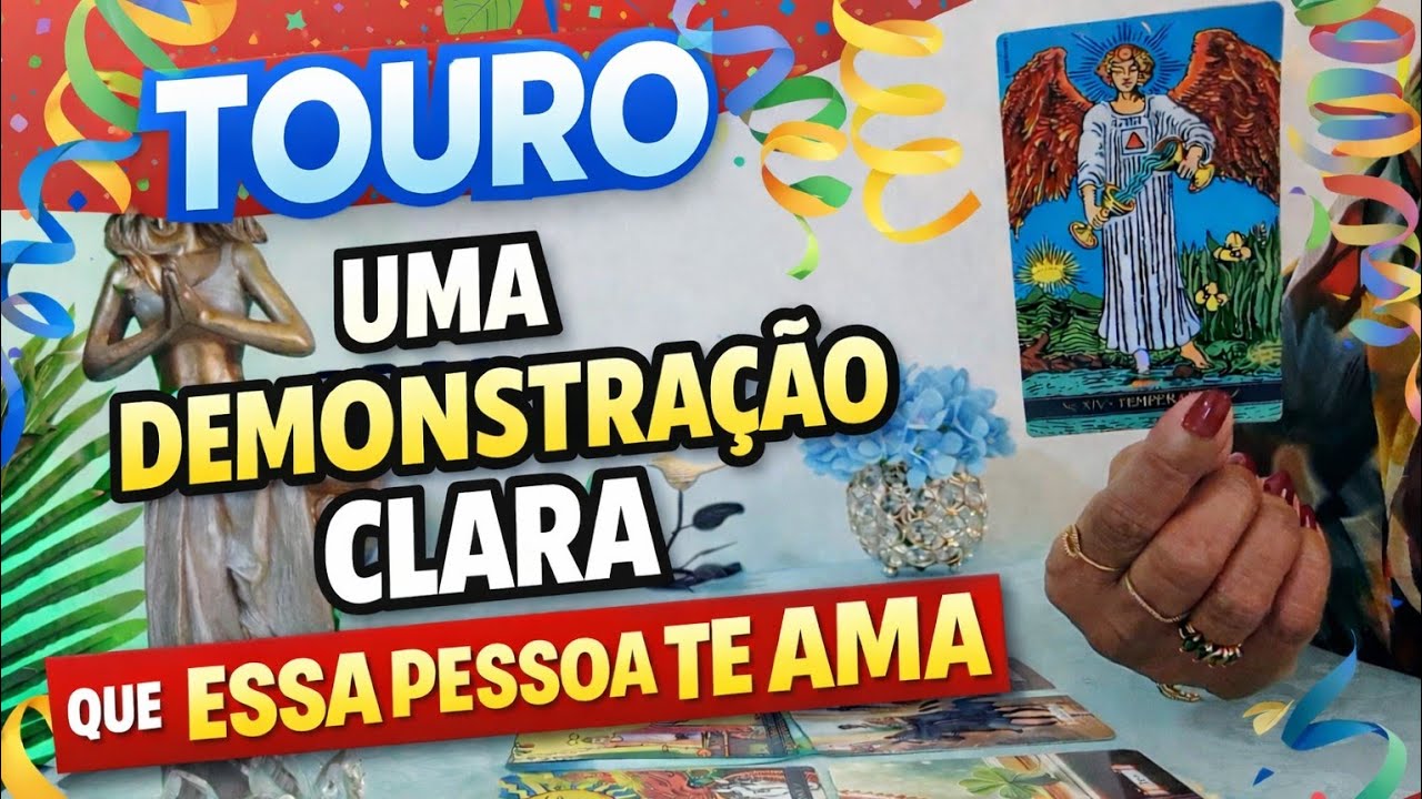 * TOURO * 💫🌹 ESSA PESSOA TE QUER NA VIDA DELA.