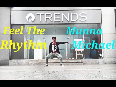 Feel The Rhythm | Munna Michael | Gauresh Kashyap | Dance Video | Tiger Shroff