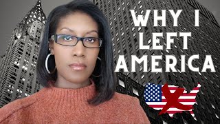 Why I Left America | I Was Done When This Happened! Blaxit Storytime