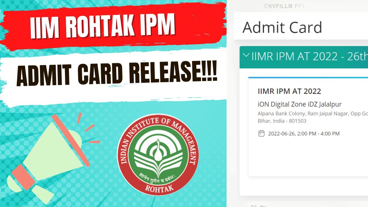 IIM Rohtak Admit Card Released | IIM Rohtak 2022 Latest Update | IPMAT ...