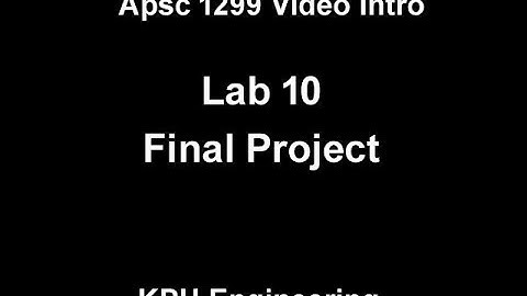Apsc 1299 Lab 10 Intro
