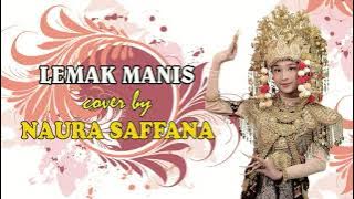 Lemak Manis cover by Naura Saffana (original by Roslan Madun)