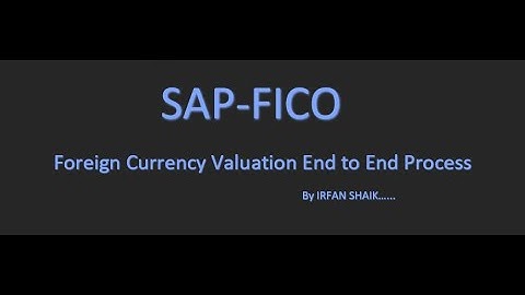 Foreign Currency Valuation in SAP - FAGL_CV