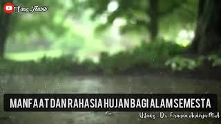 Ternyata inilah rahasia hujan | Ustadz Firanda Andirja