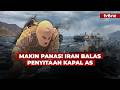 AS Sita Kapal Tanker Iran, Teheran Membalas! | tvOne