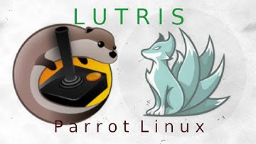 How to install Lutris 0.4.23 with Terminal on Parrot Security Linux