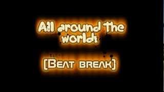 Justin Bieber - All around the world lyrics HD