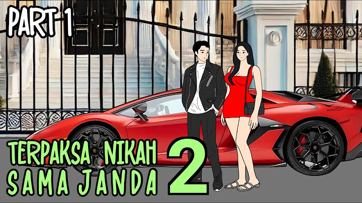 TERPAKSA NIKAH SAMA JANDA (SEASON 2) Part 1 - Drama Animasi Sekolah