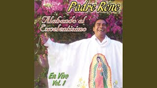 Video thumbnail of "Padre René - El Joven de Galilea (En Vivo)"